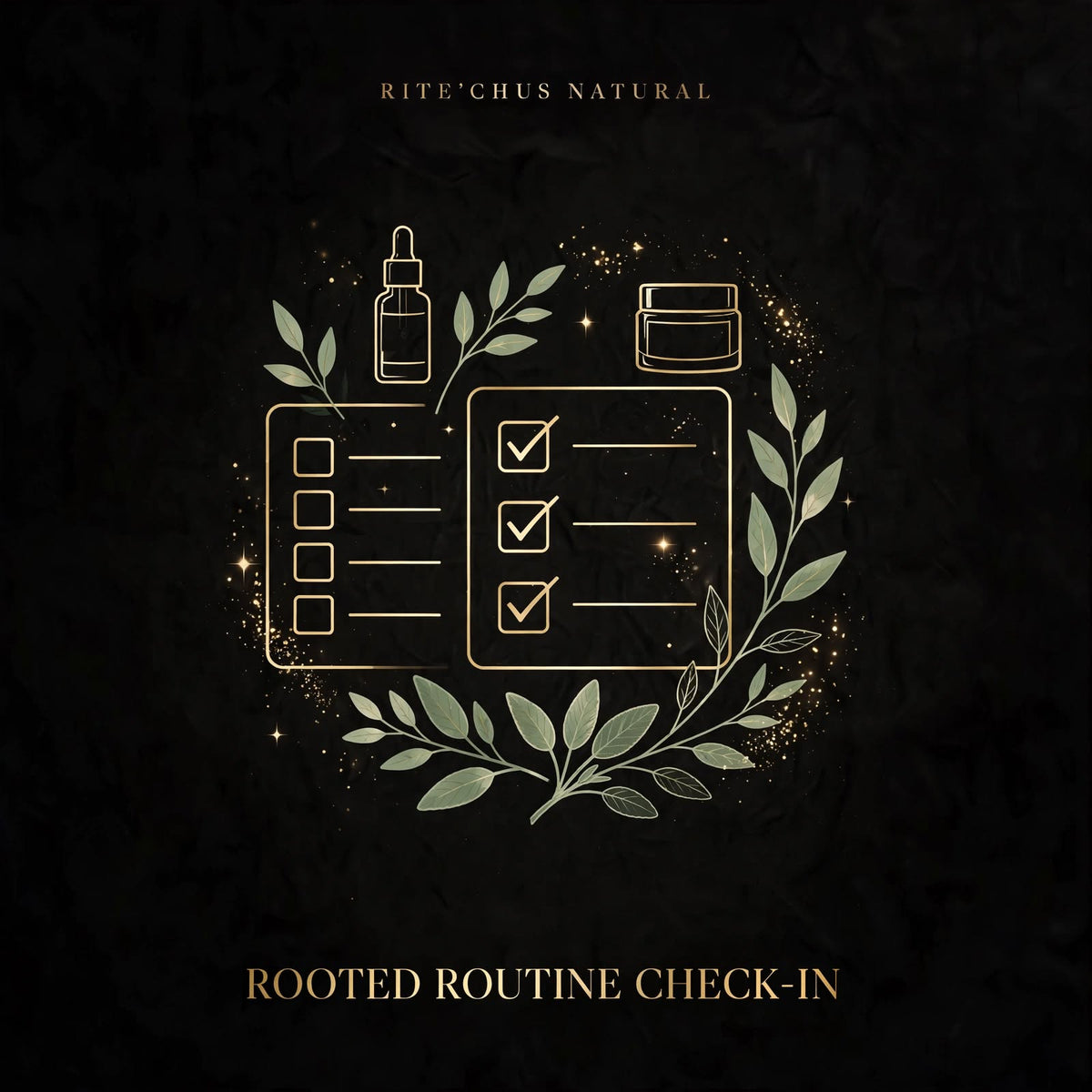 Rooted Routine Check-In